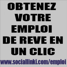 Obtenez votre emploi de reve sur sociallinki.com